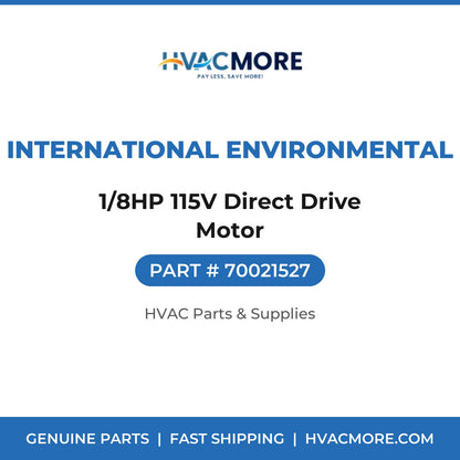 International Environmental 1/8HP 115V Direct Drive Motor 70021527