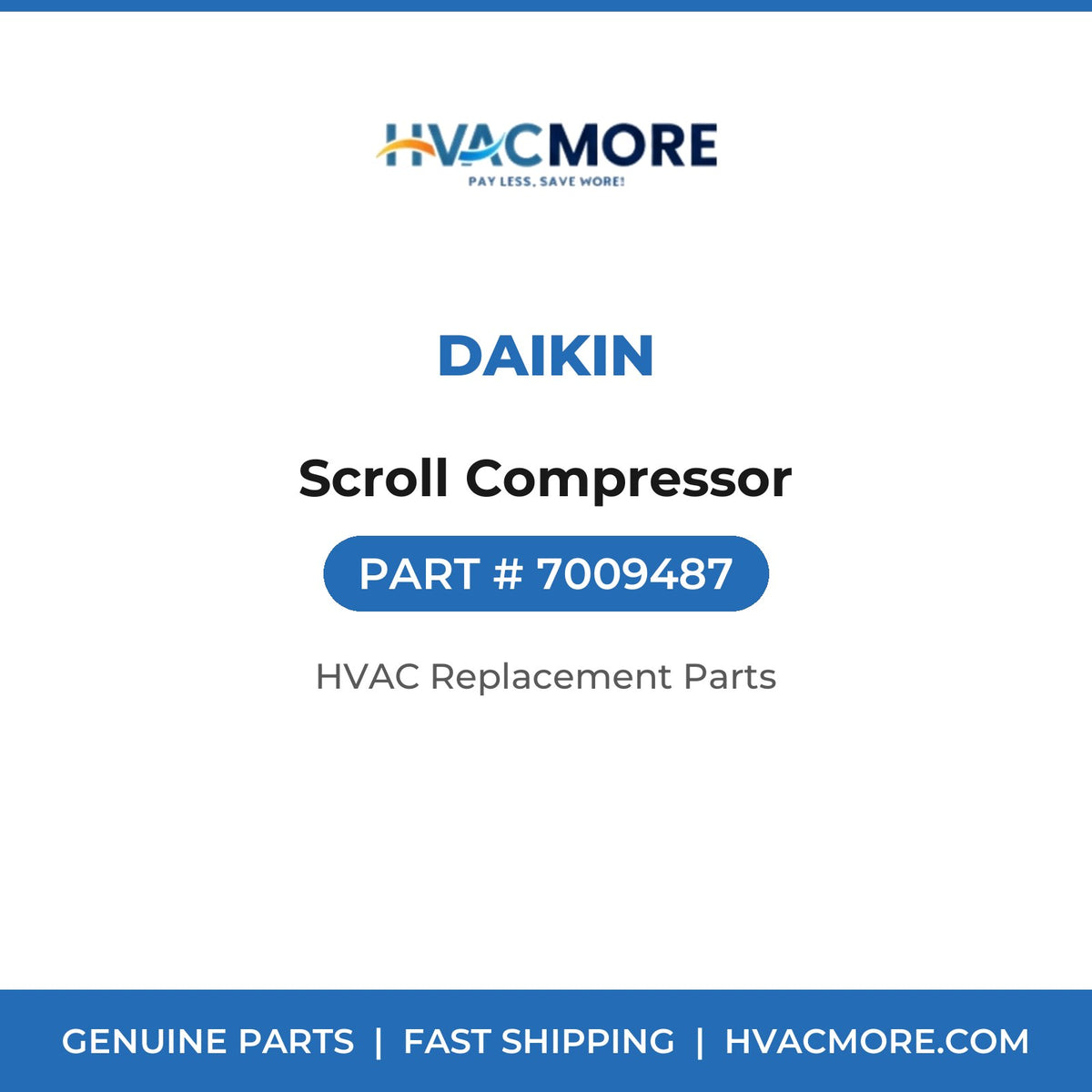 Daikin Scroll Compressor 7009487