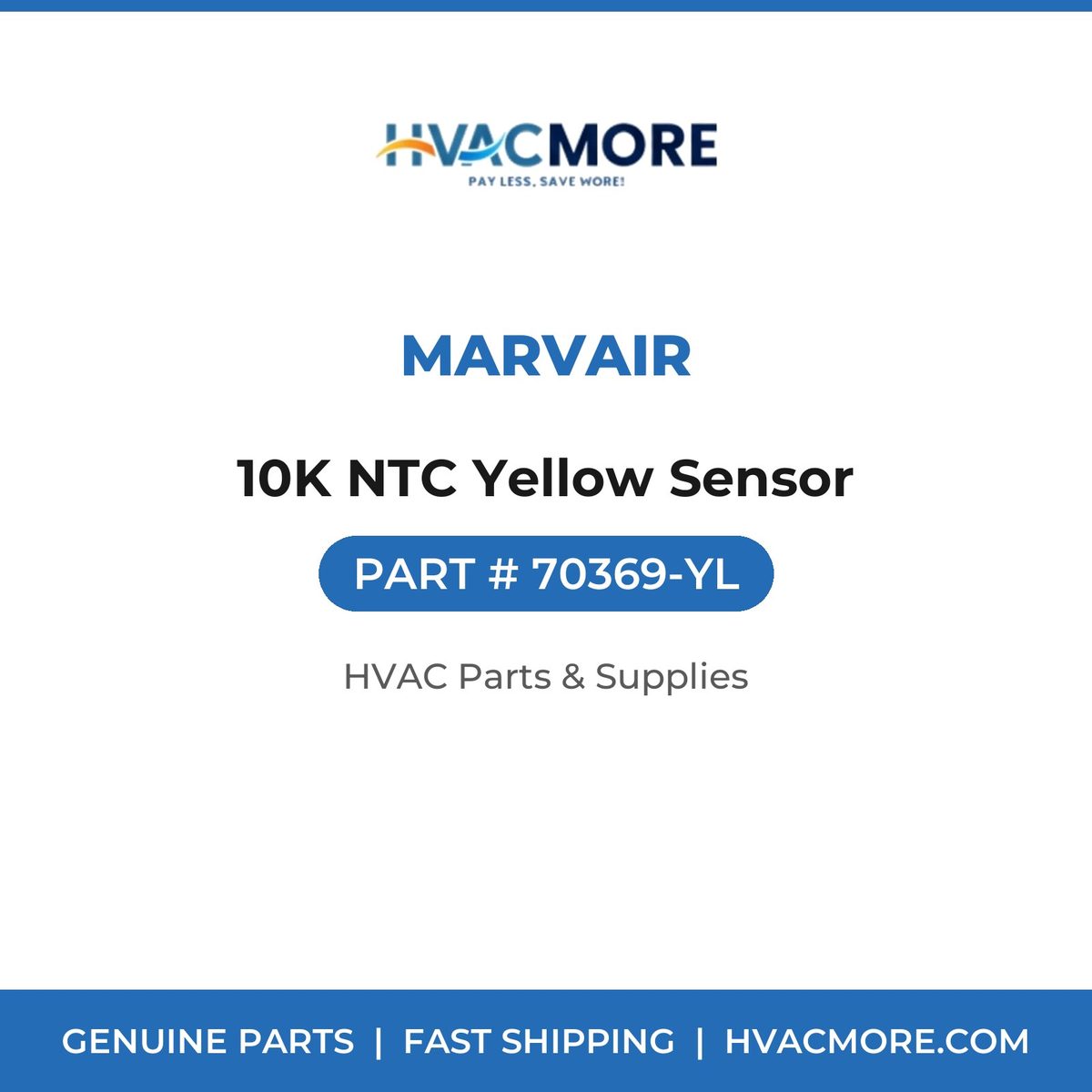 Marvair 10K NTC Yellow Sensor 70369-YL