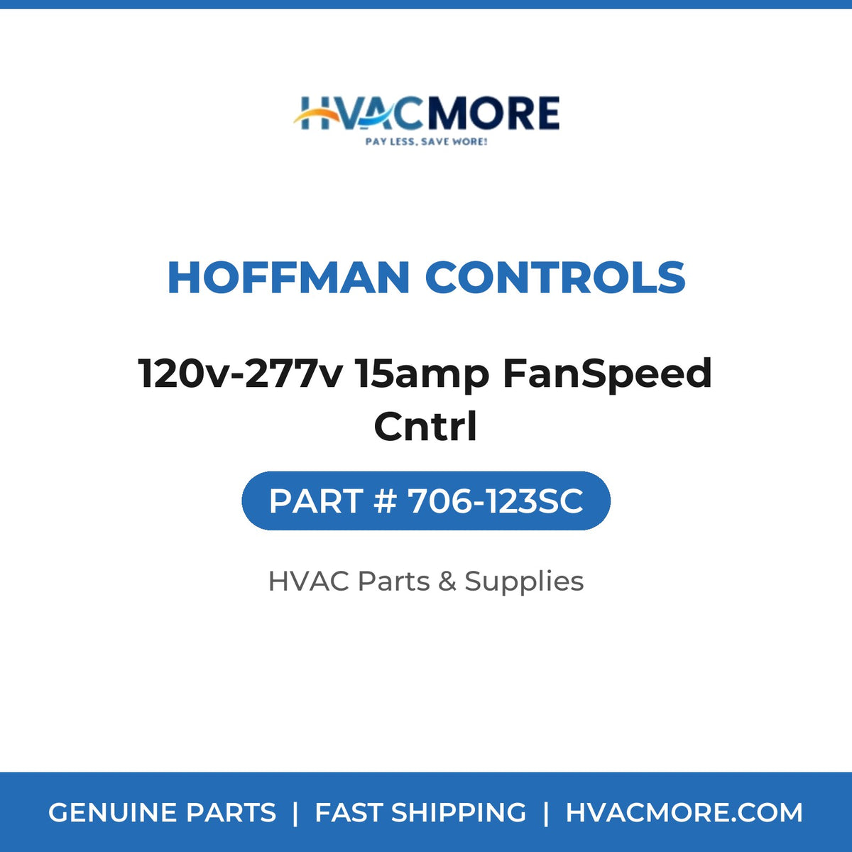 Hoffman Controls 120v-277v 15amp FanSpeed Cntrl 706-123SC