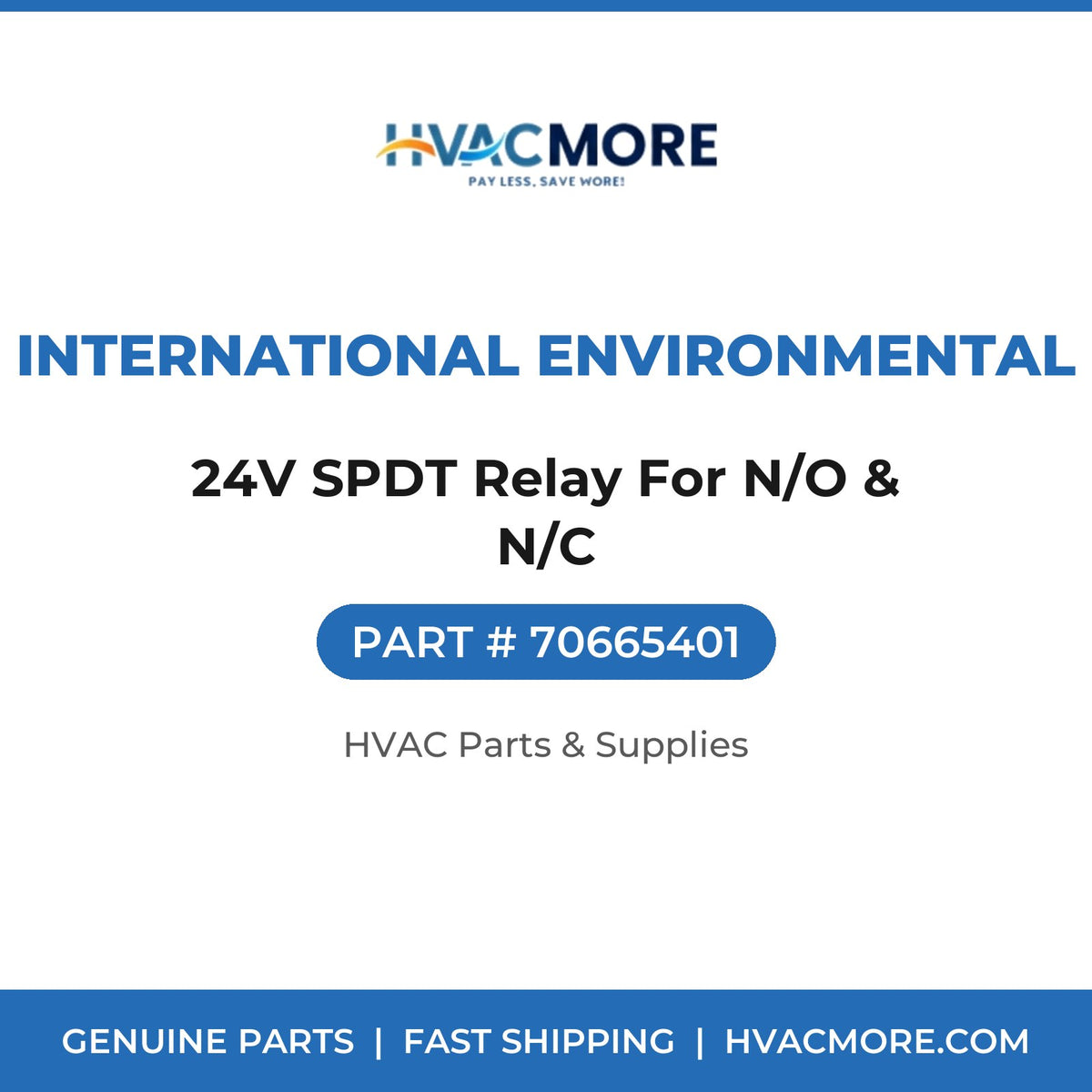 International Environmental 24V SPDT Relay For N/O & N/C 70665401
