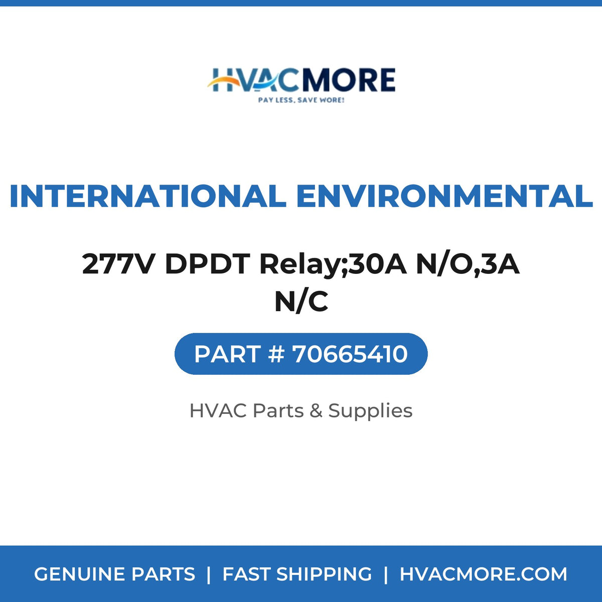 International Environmental 277V DPDT Relay;30A N/O,3A N/C 70665410
