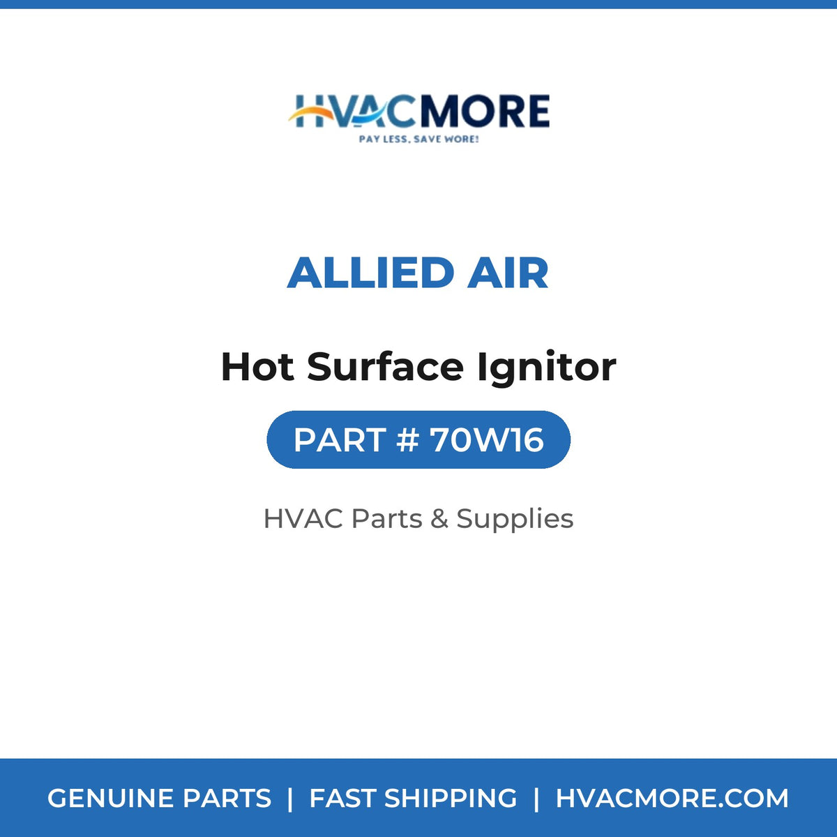 Allied Air Hot Surface Ignitor 70W16