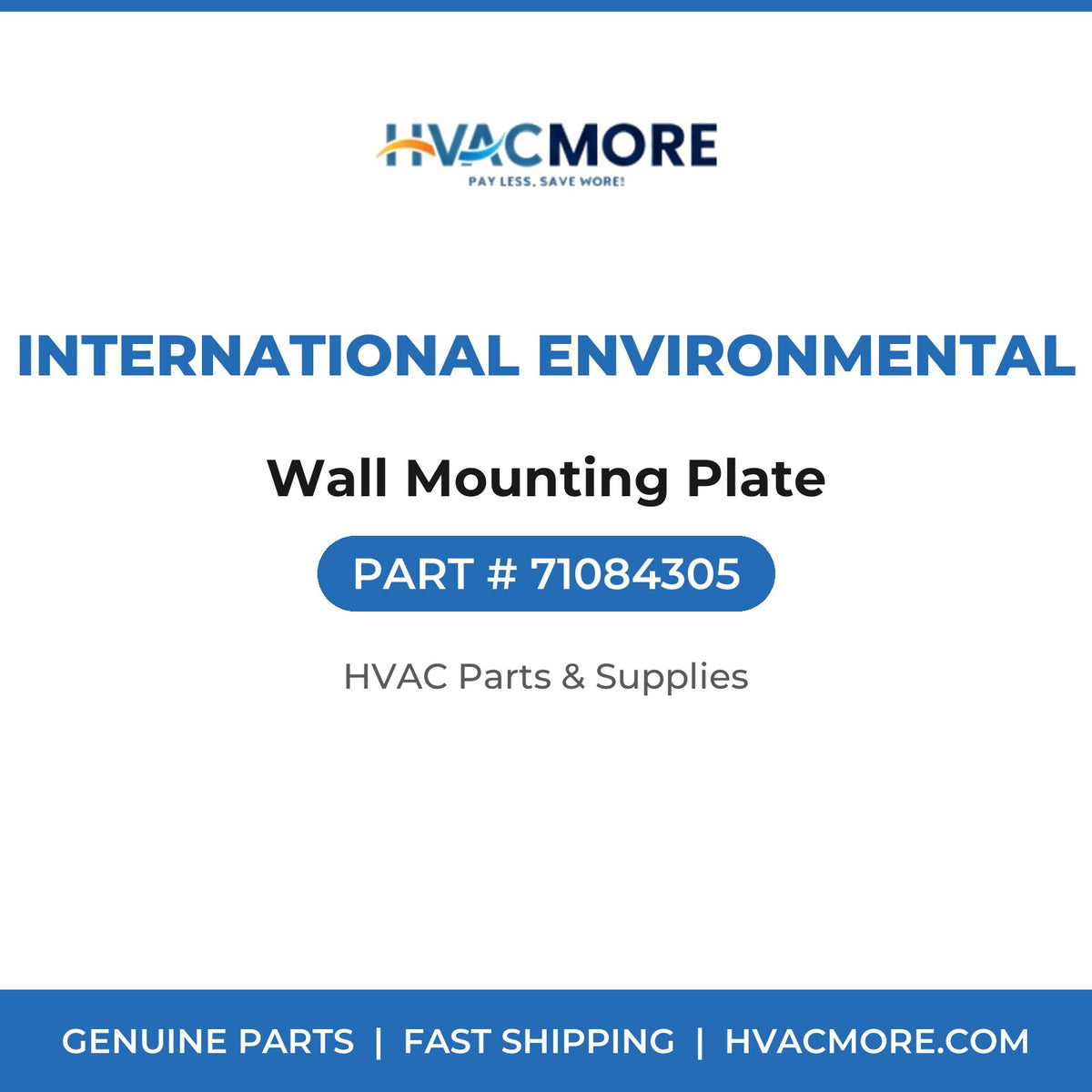 International Environmental Wall Mounting Plate 71084305