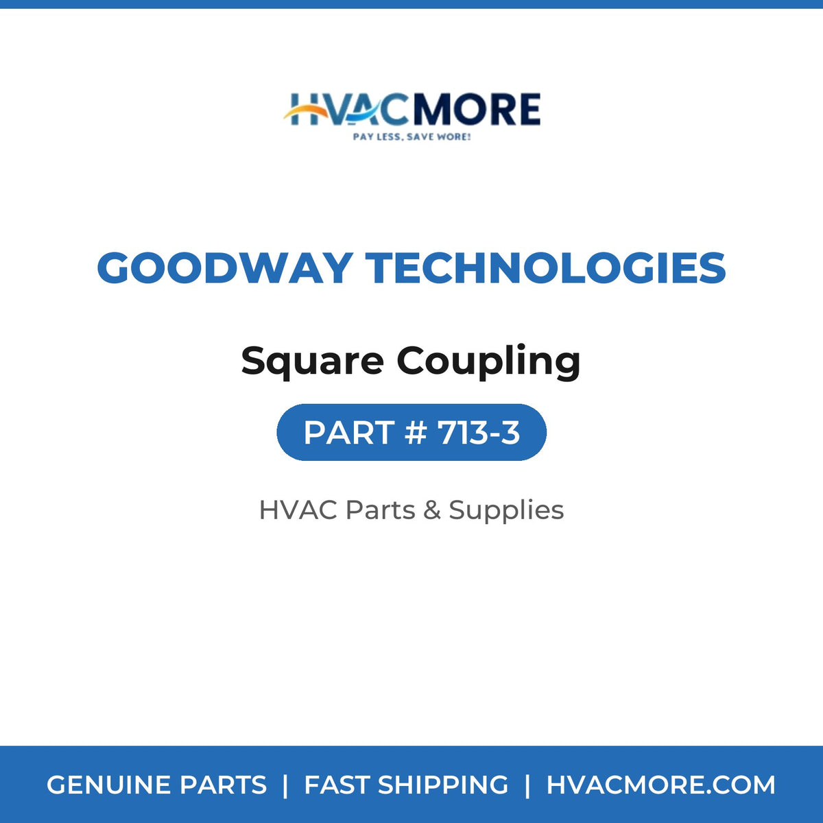Goodway Technologies Square Coupling 713-3