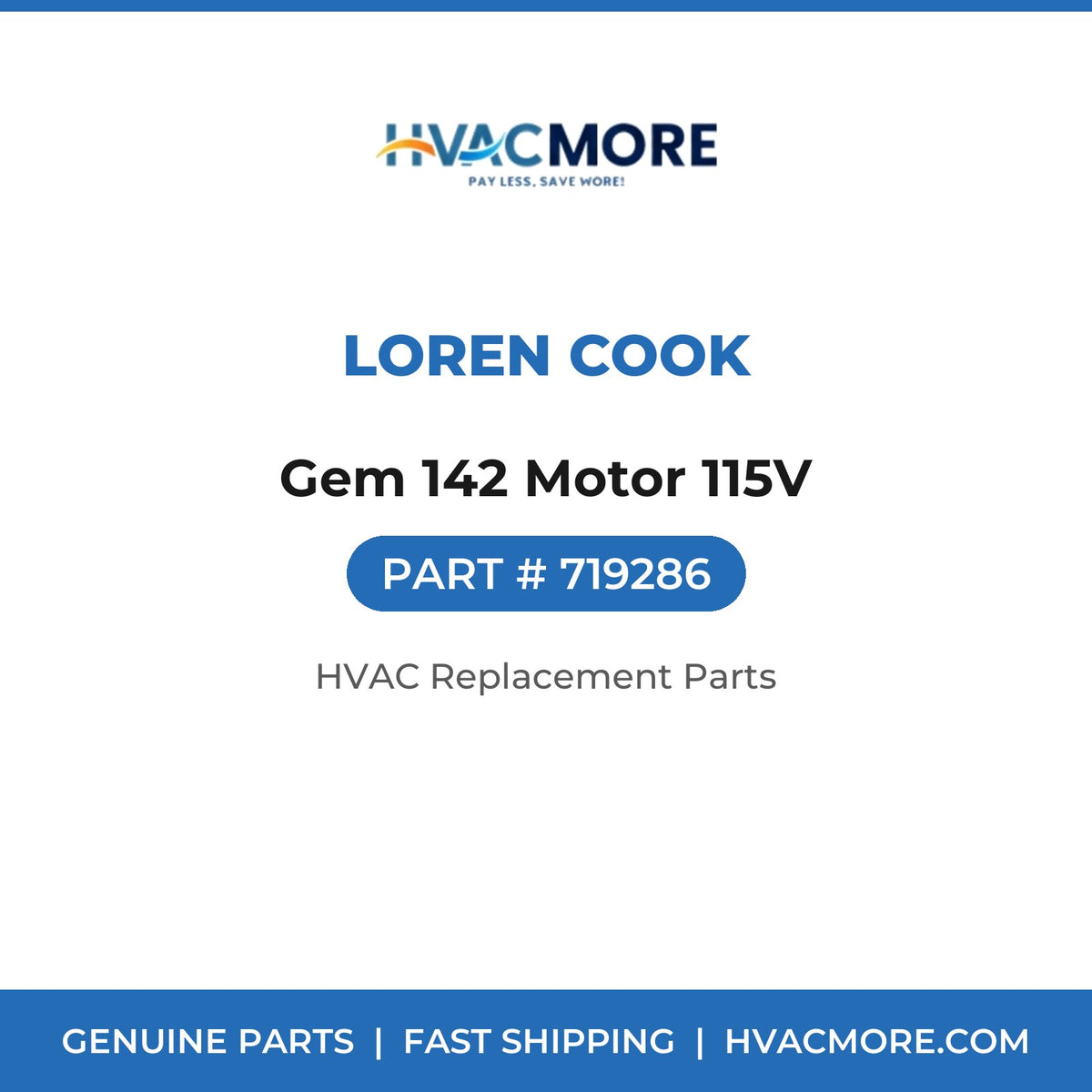 Loren Cook Gem 142 Motor 115V 719286