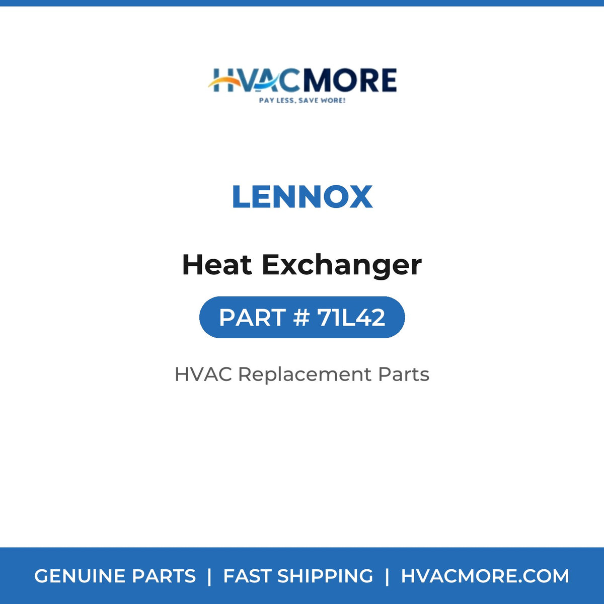 Lennox Heat Exchanger 71L42