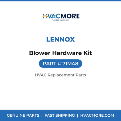Lennox Blower Hardware Kit 71M48