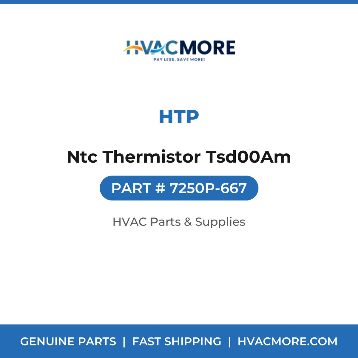 HTP Ntc Thermistor Tsd00Am 7250P-667