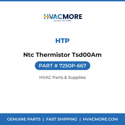 HTP Ntc Thermistor Tsd00Am 7250P-667