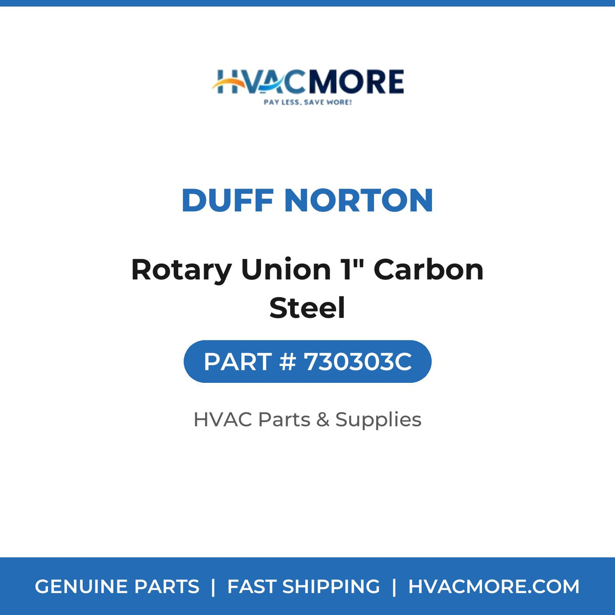 Duff Norton Rotary Union 1" Carbon Steel 730303C