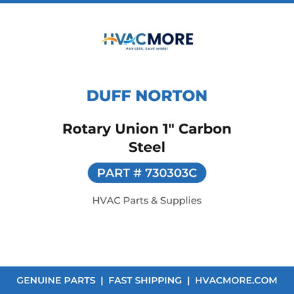 Duff Norton Rotary Union 1" Carbon Steel 730303C