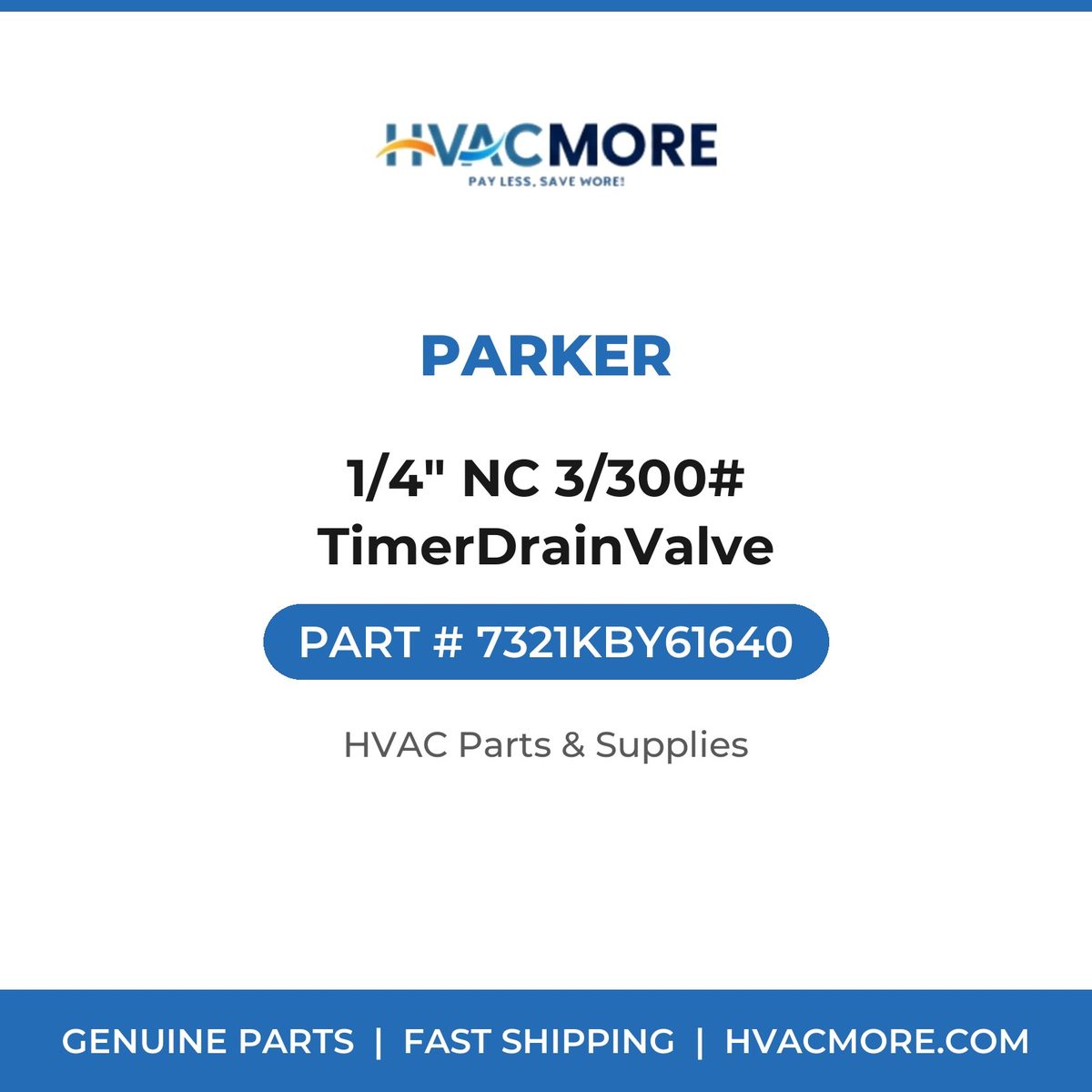 Parker 1/4" NC 3/300# TimerDrainValve 7321KBY61640