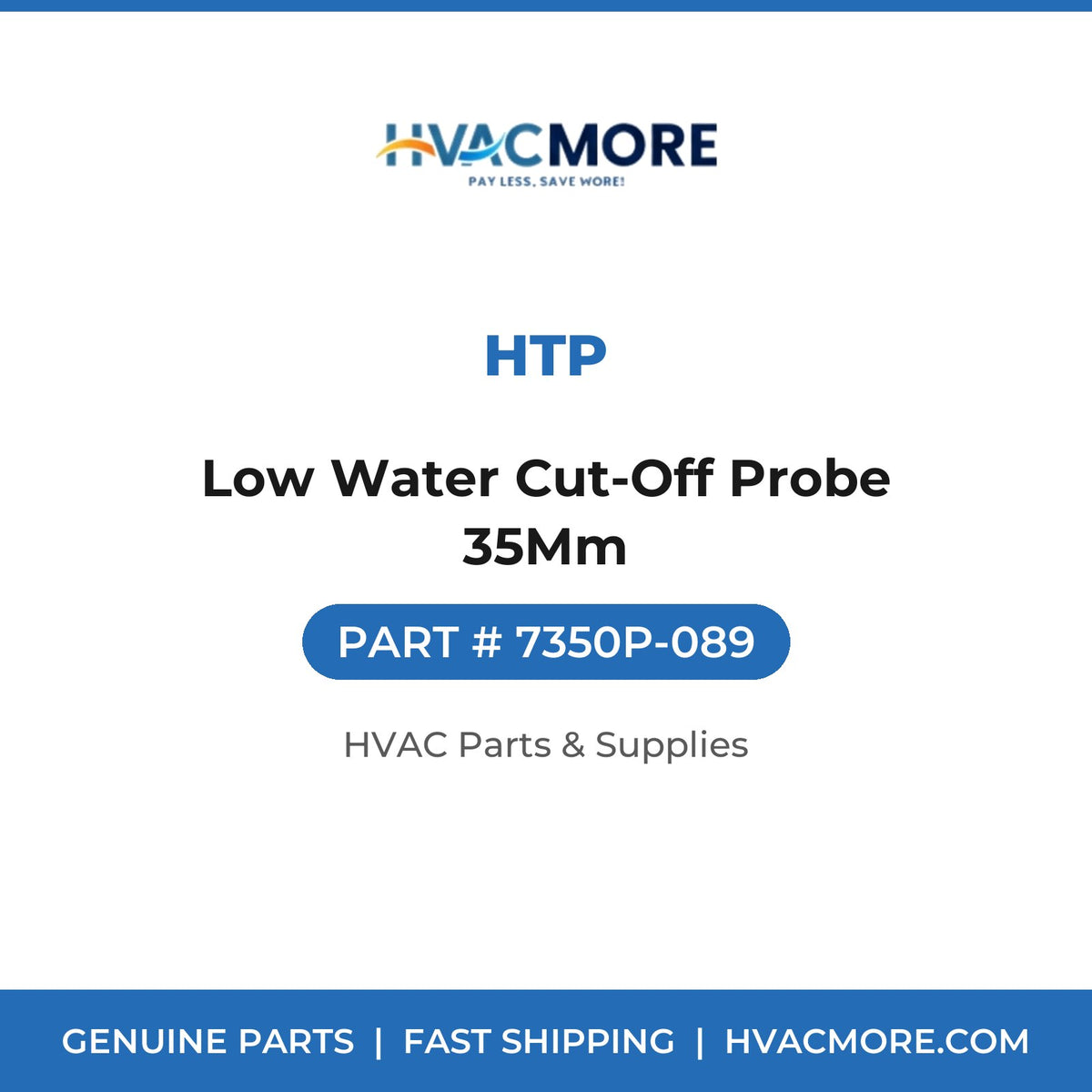 HTP Low Water Cut-Off Probe 35Mm 7350P-089