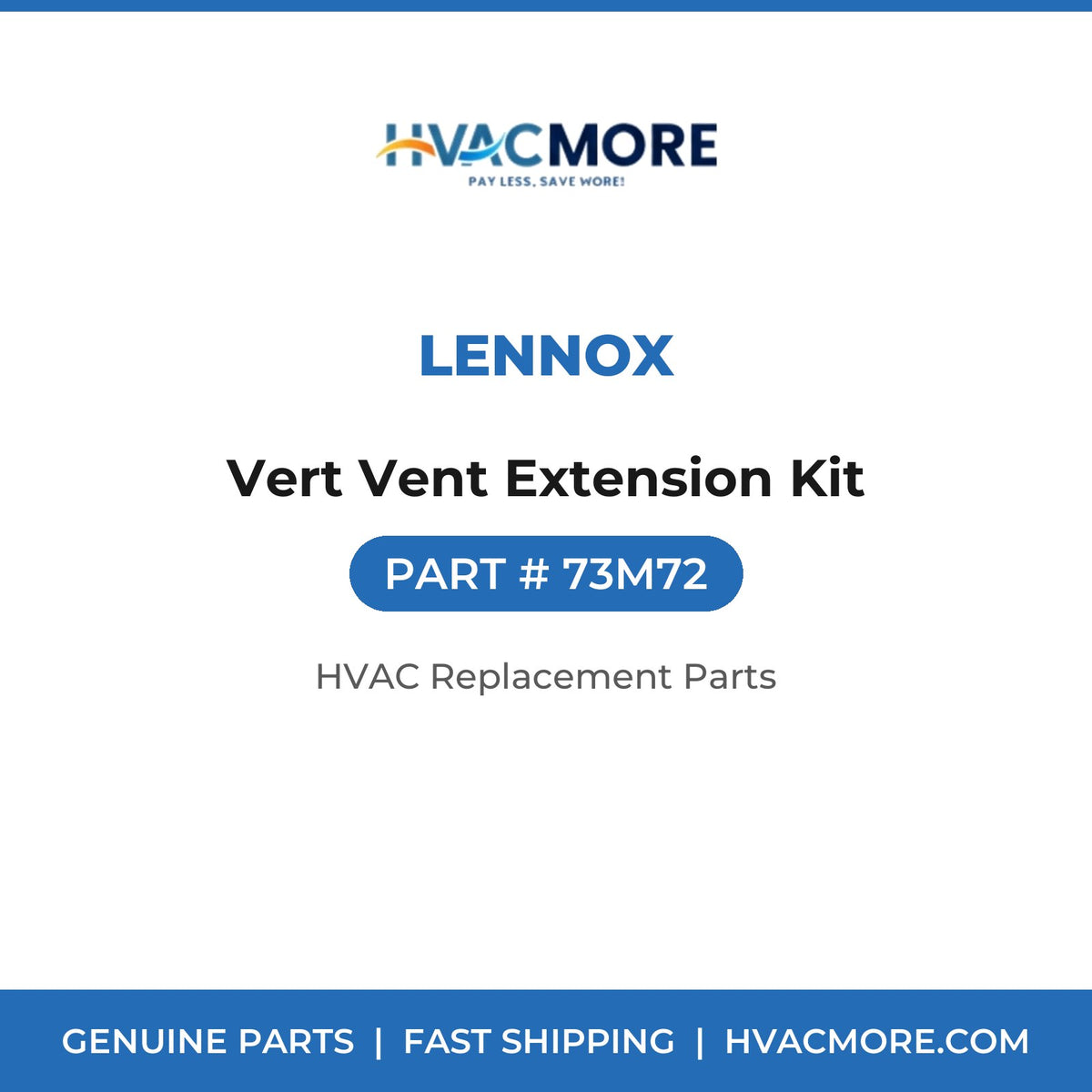 Lennox Vert Vent Extension Kit 73M72