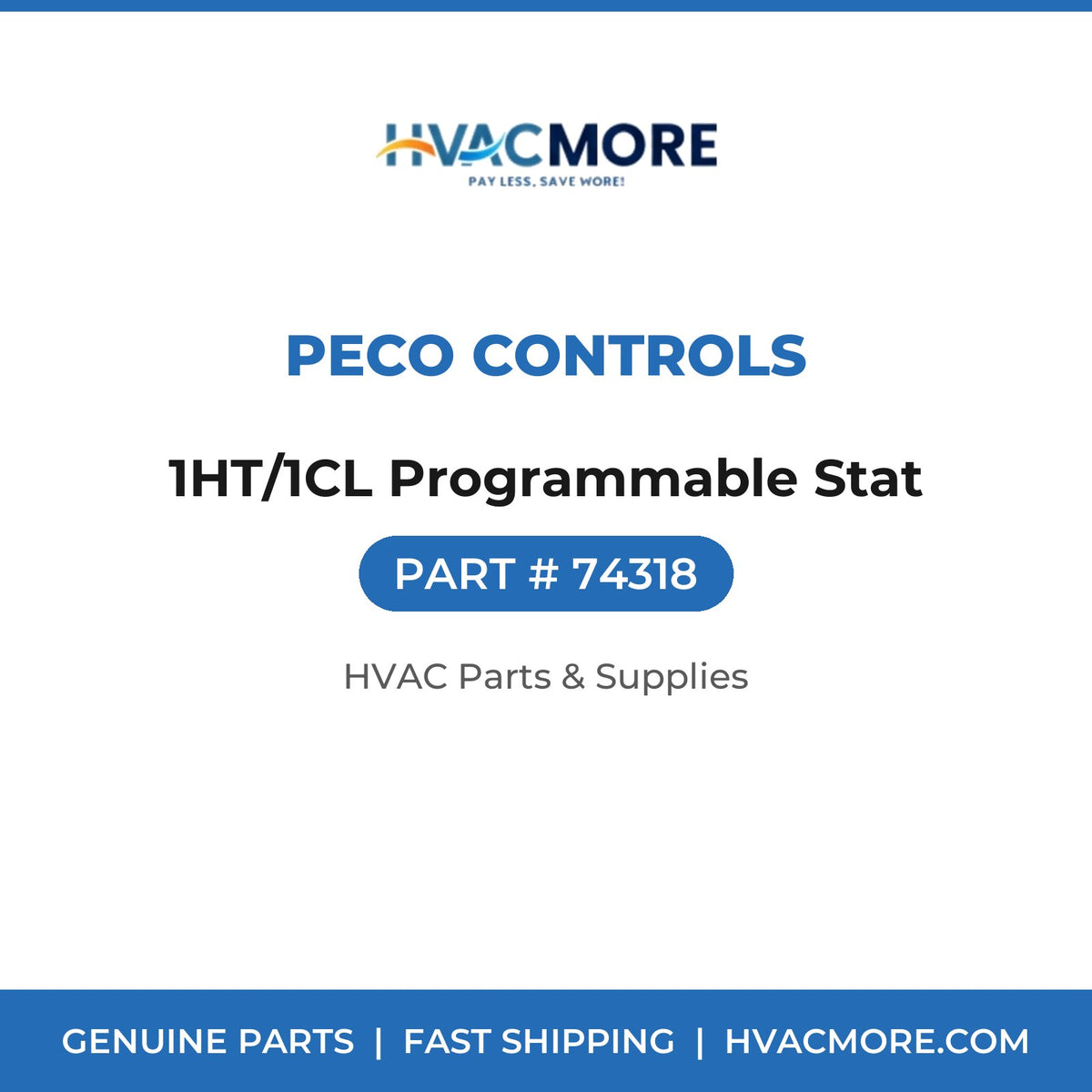 Peco Controls 1HT/1CL Programmable Stat 74318