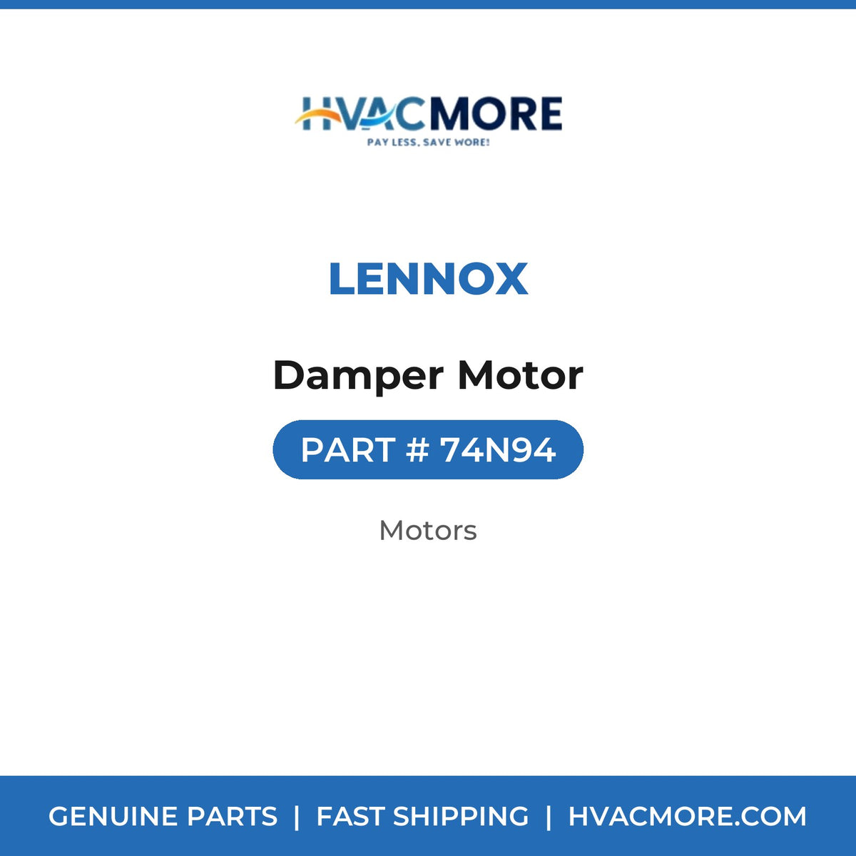 Lennox Damper Motor 74N94