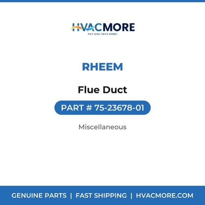 Rheem Flue Duct 75-23678-01