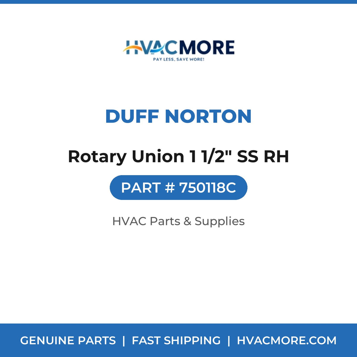 Duff Norton Rotary Union 1 1/2" SS RH 750118C