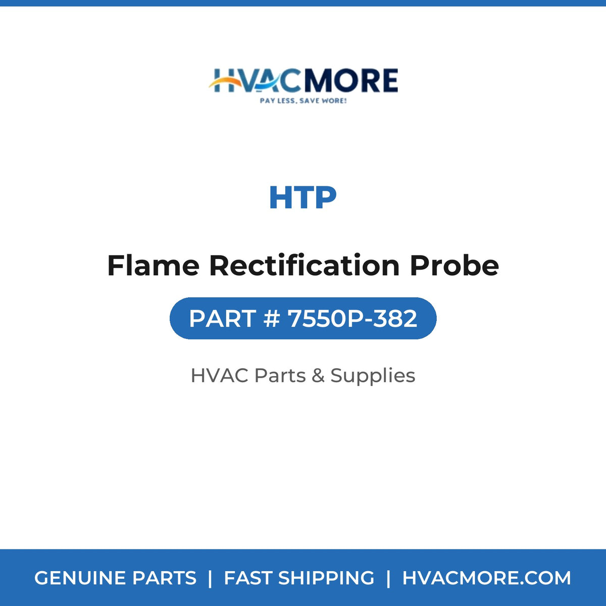 HTP Flame Rectification Probe 7550P-382