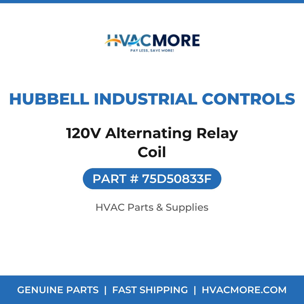 Hubbell Industrial Controls 120V Alternating Relay Coil 75D50833F