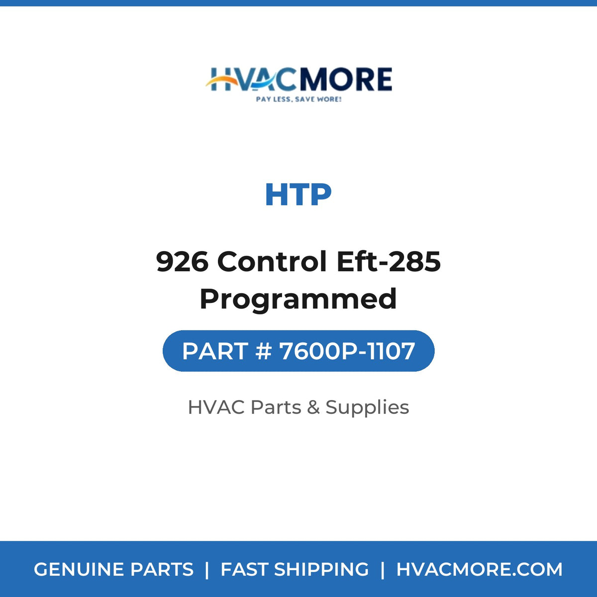 HTP 926 Control Eft-285 Programmed 7600P-1107