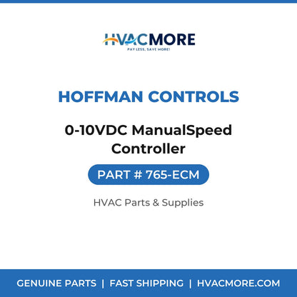 Hoffman Controls 0-10VDC ManualSpeed Controller 765-ECM