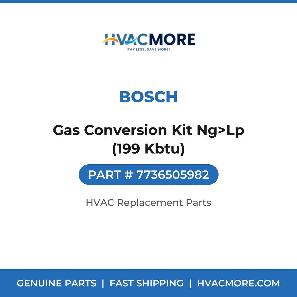 Bosch Gas Conversion Kit Ng>Lp (199 Kbtu) 7736505982