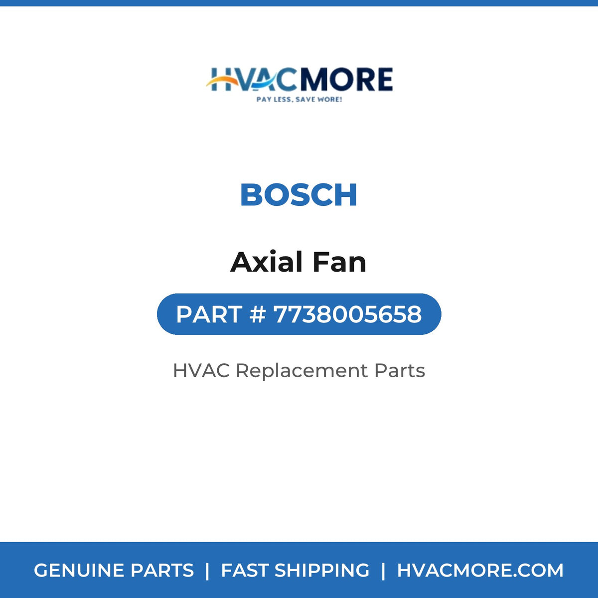 Bosch Axial Fan 7738005658