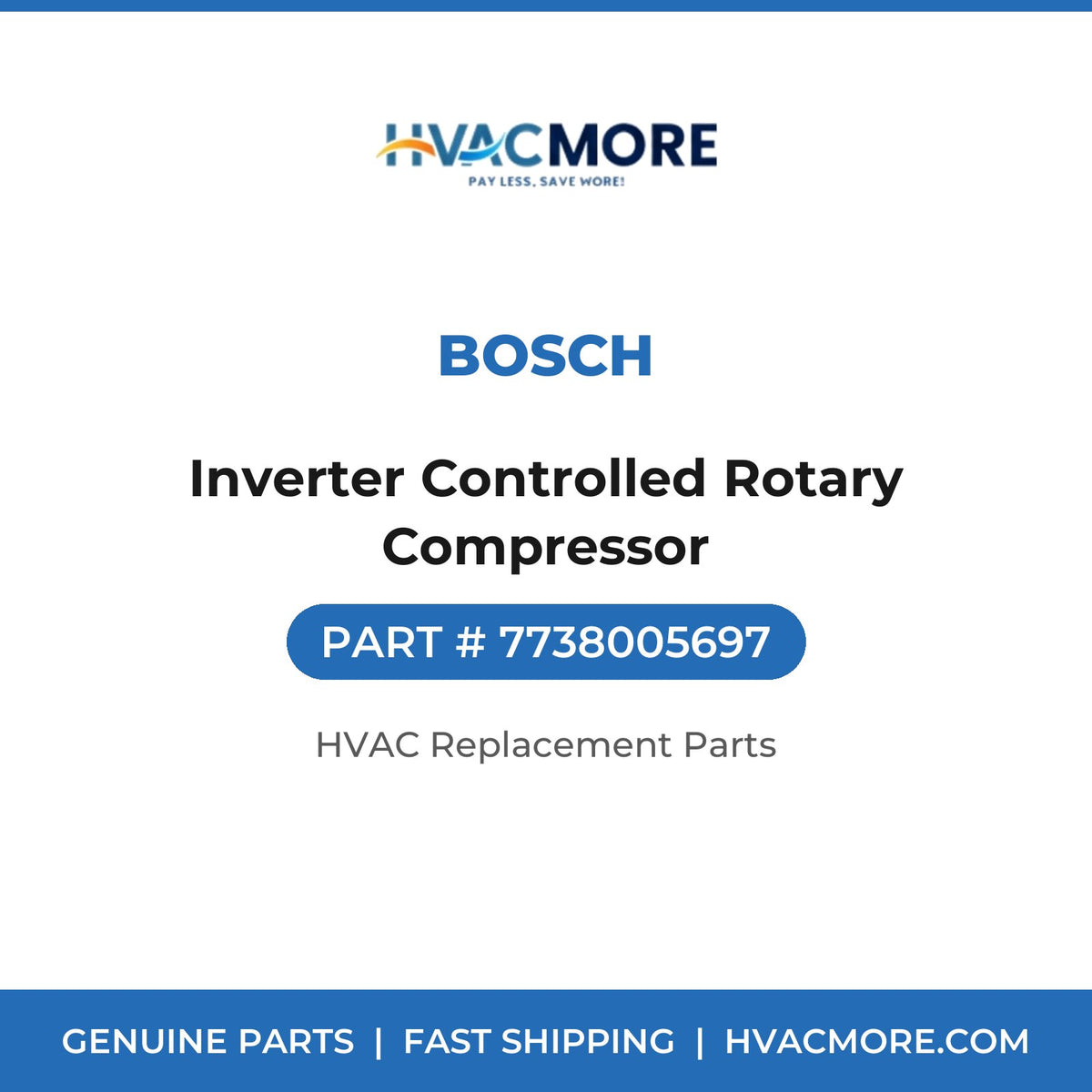 Bosch Inverter Controlled Rotary Compressor 7738005697