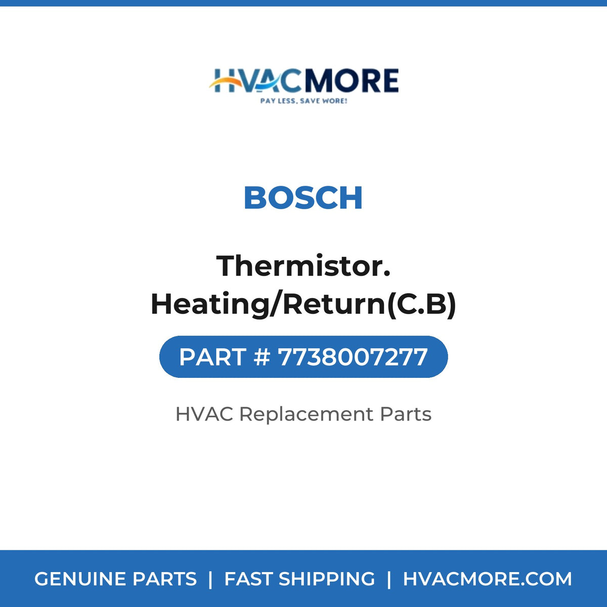 Bosch Thermistor. Heating/Return(C.B) 7738007277