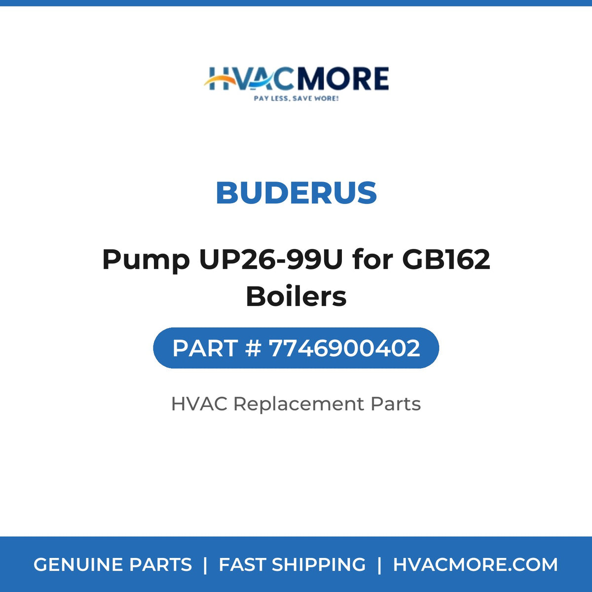 Buderus Pump UP26-99U for GB162 Boilers 7746900402