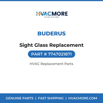 Buderus Sight Glass Replacement 7747021871