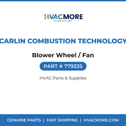 Carlin Combustion Technology Blower Wheel / Fan 77933S