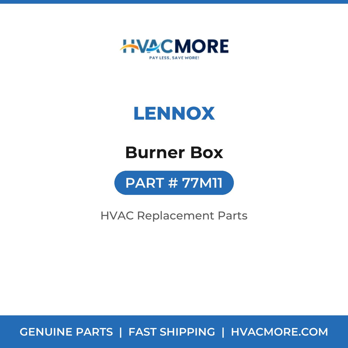 Lennox Burner Box 77M11