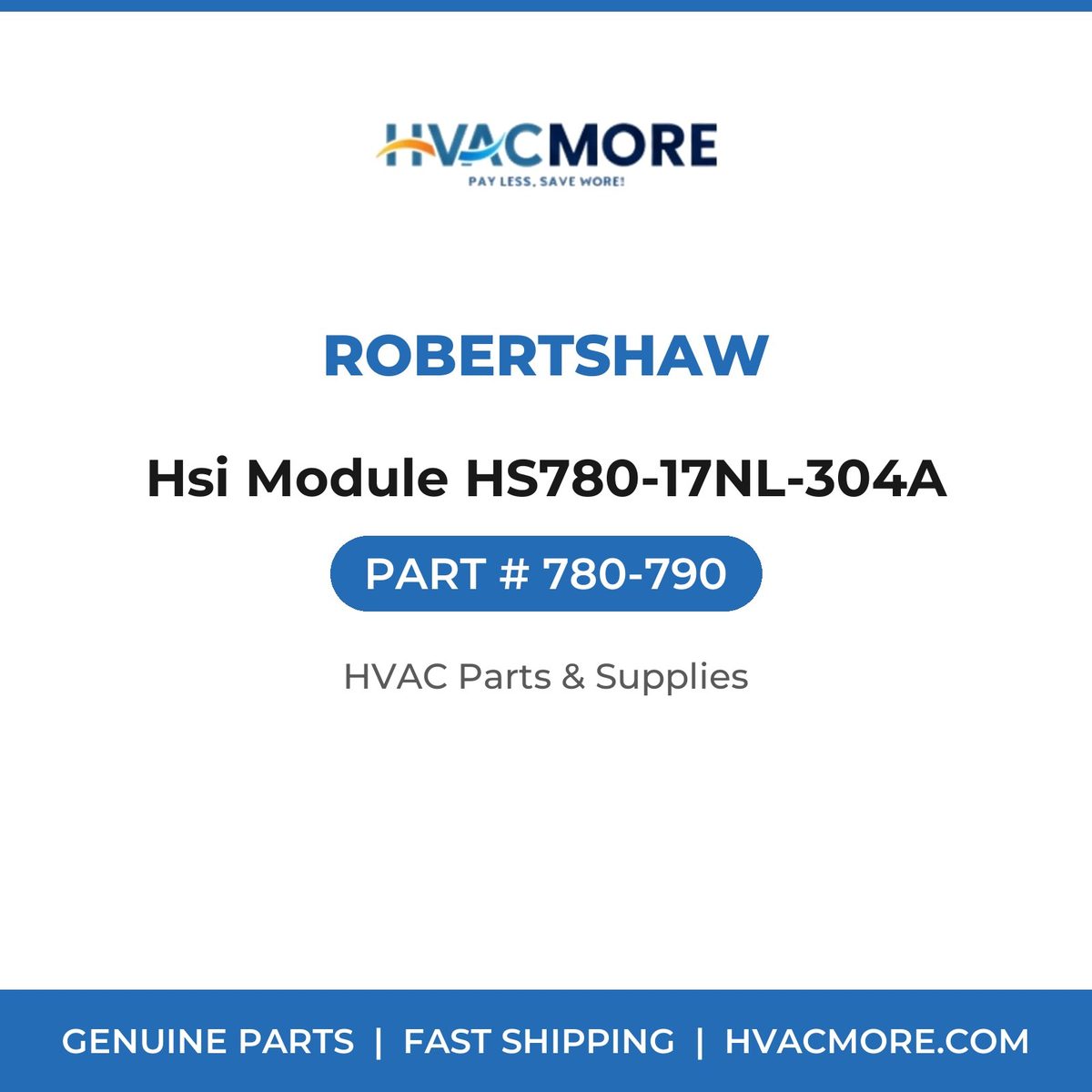 Robertshaw Hsi Module HS780-17NL-304A 780-790