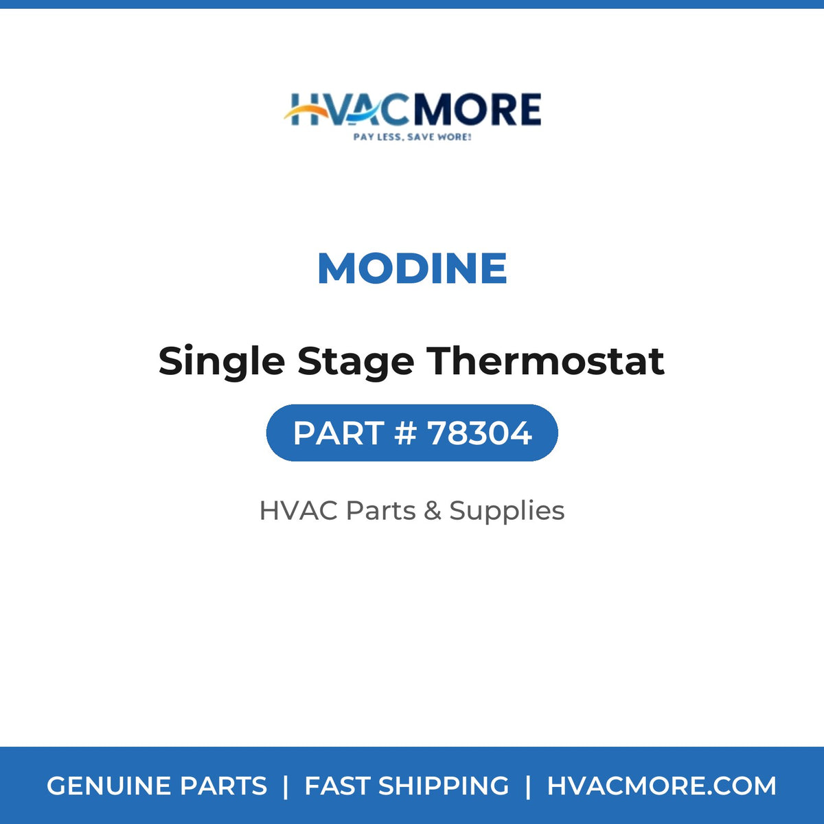 Modine Single Stage Thermostat 78304