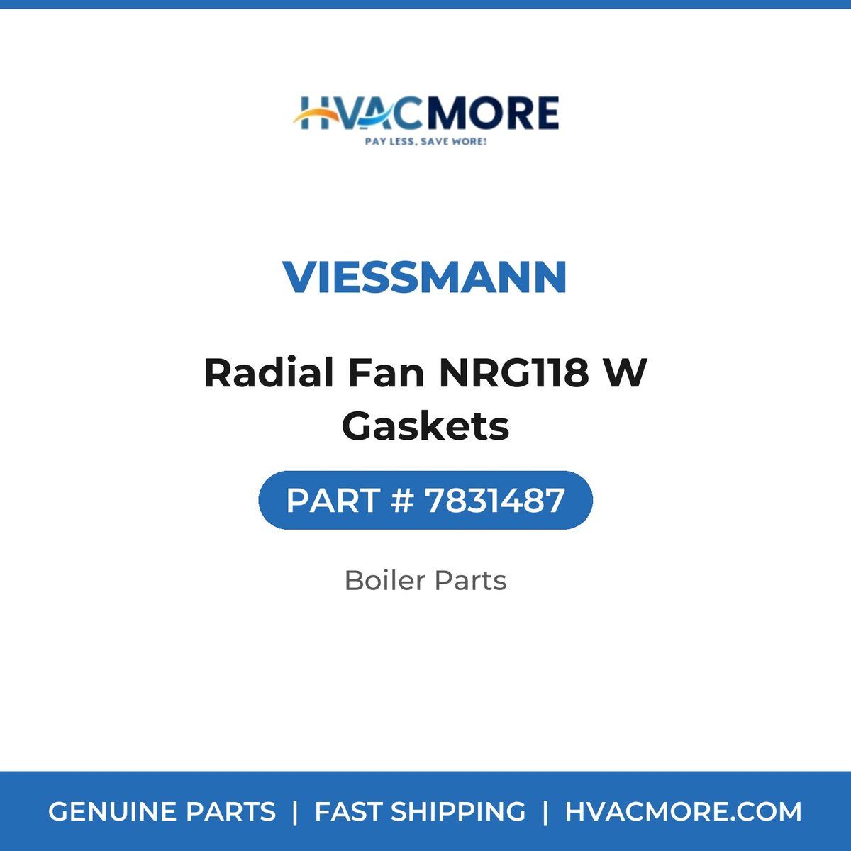 Viessmann Radial Fan NRG118 W Gaskets 7831487