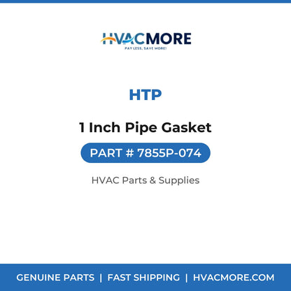 HTP 1 Inch Pipe Gasket 7855P-074
