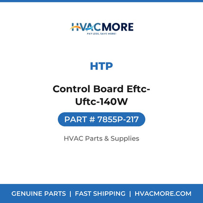 HTP Control Board Eftc-Uftc-140W 7855P-217