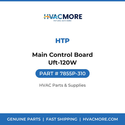 HTP Main Control Board Uft-120W 7855P-310