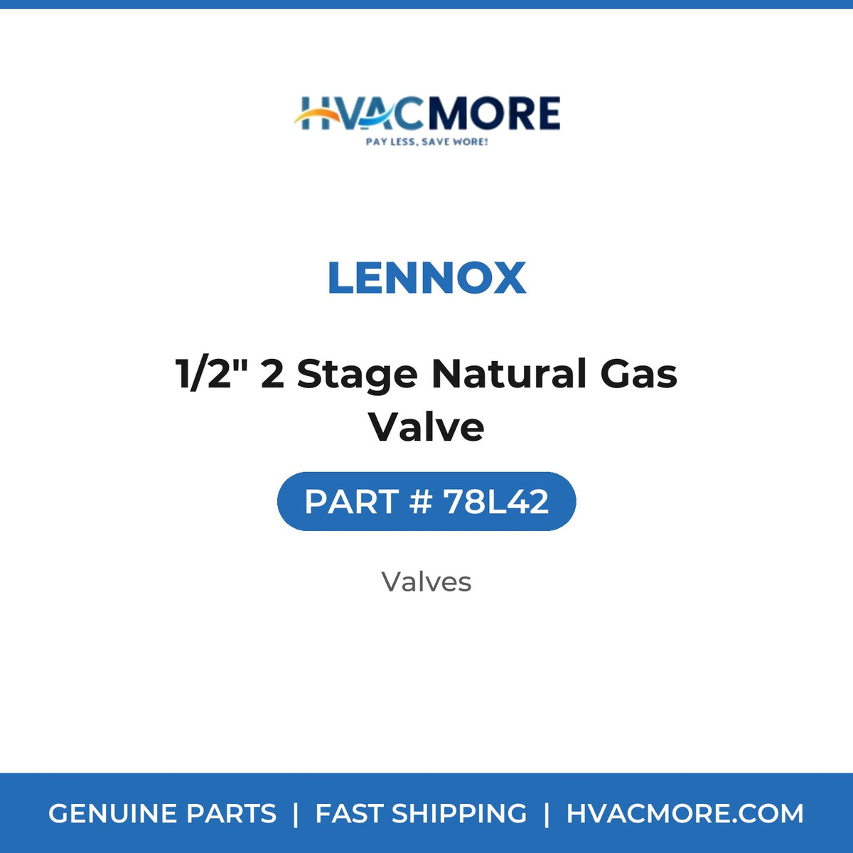 Lennox 1/2" 2 Stage Natural Gas Valve 78L42