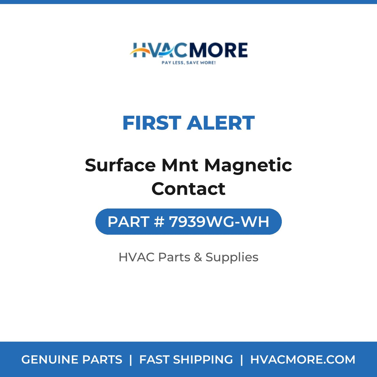 First Alert Surface Mnt Magnetic Contact 7939WG-WH