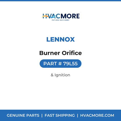 Lennox Burner Orifice 79L55