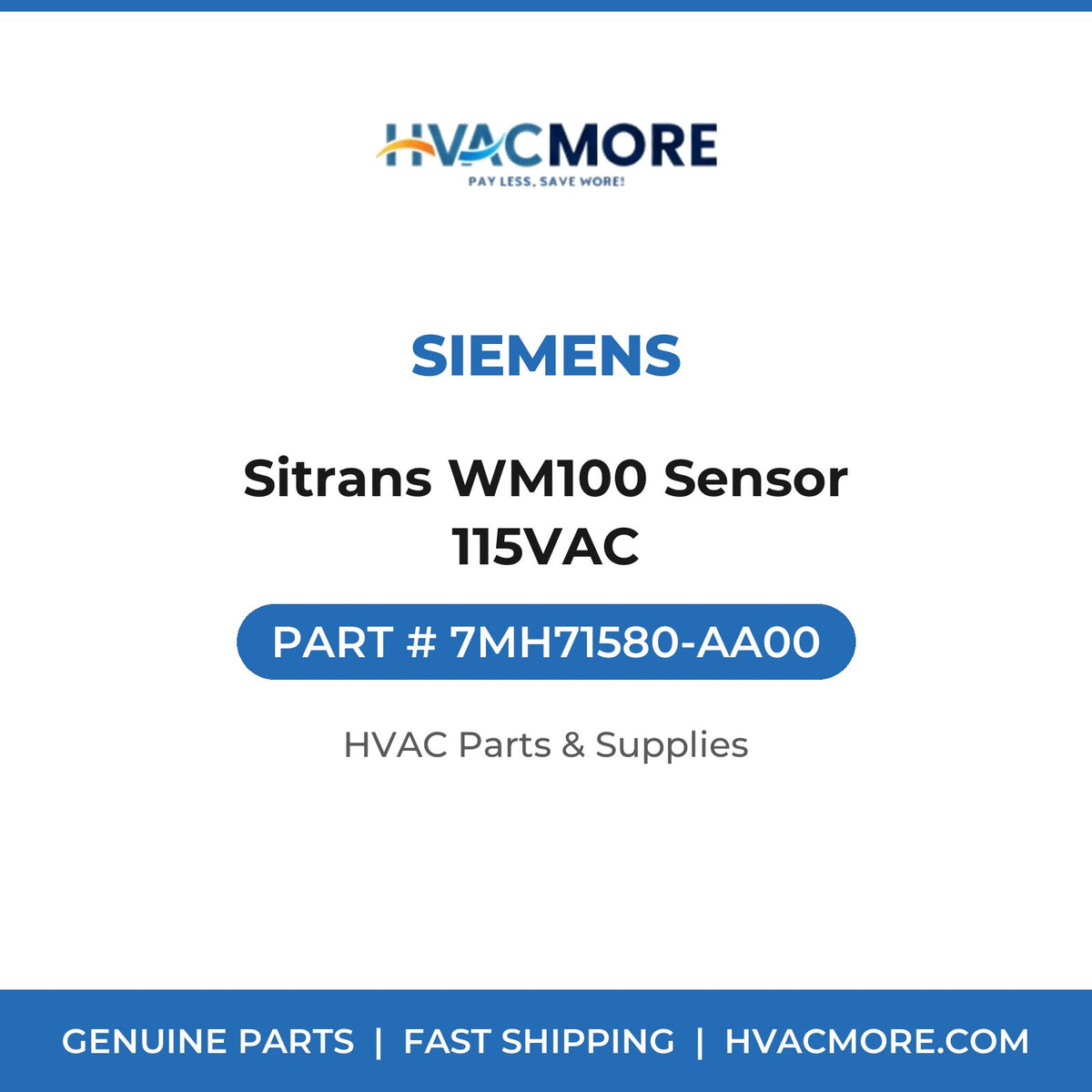 Siemens Sitrans WM100 Sensor 115VAC 7MH71580-AA00