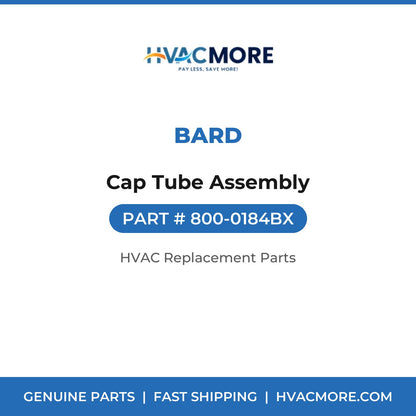Bard Cap Tube Assembly 800-0184BX