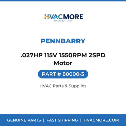 PennBarry .027HP 115V 1550RPM 2SPD Motor 80000-3