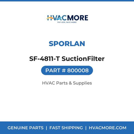 Sporlan SF-4811-T SuctionFilter 800008