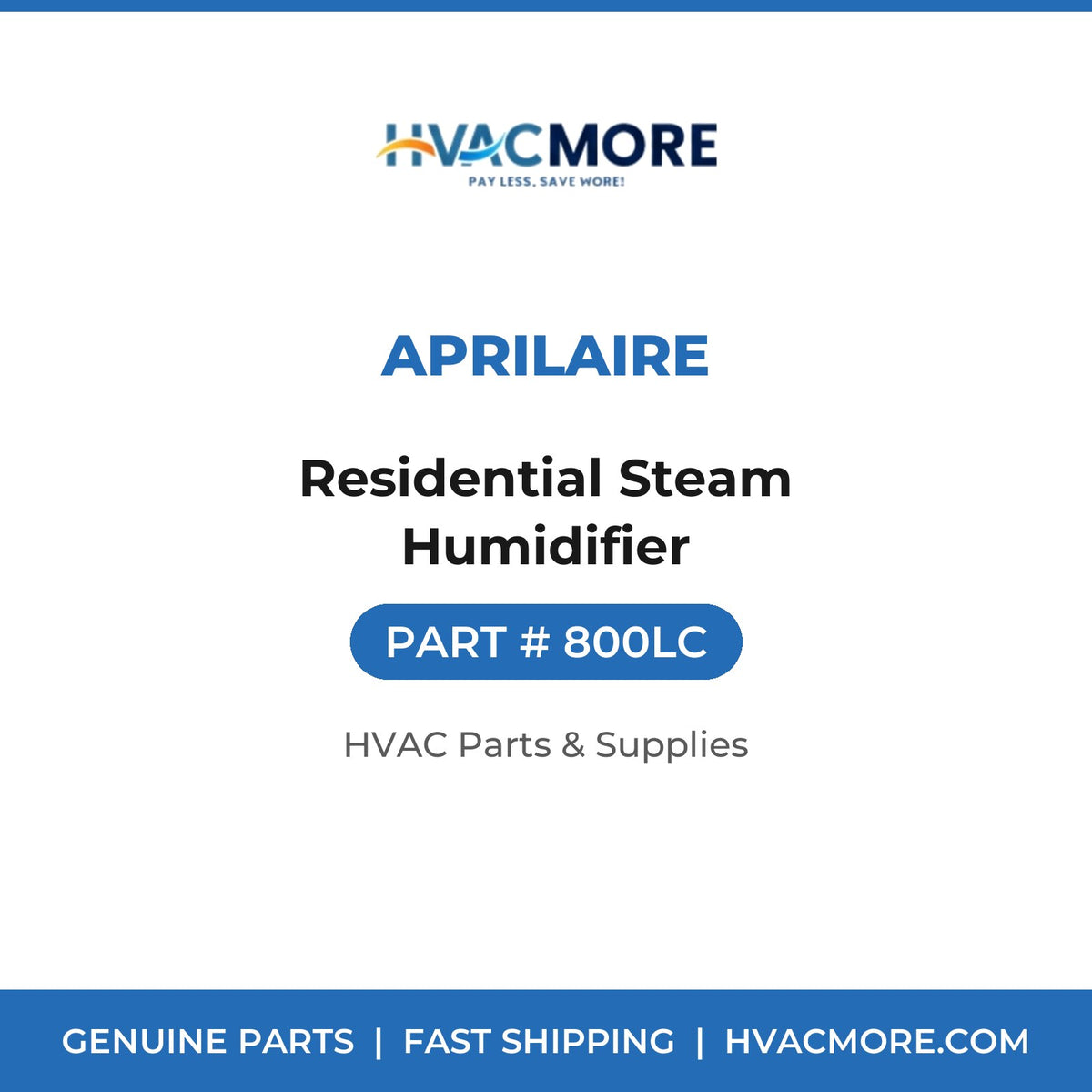 Aprilaire Residential Steam Humidifier 800LC