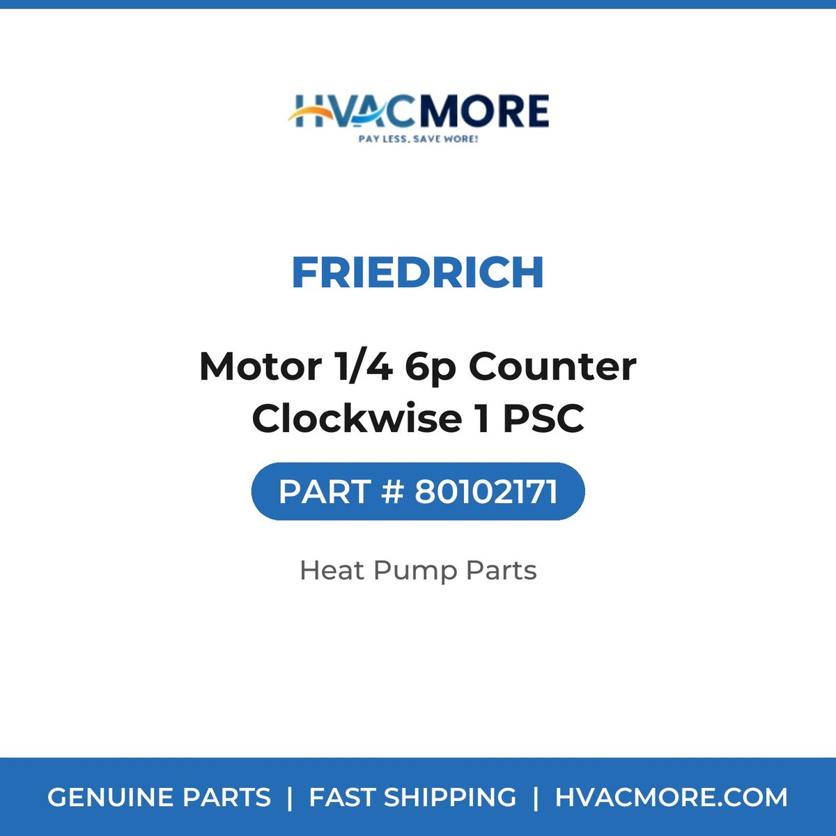 Friedrich Motor 1/4 6p Counter Clockwise 1 PSC 80102171